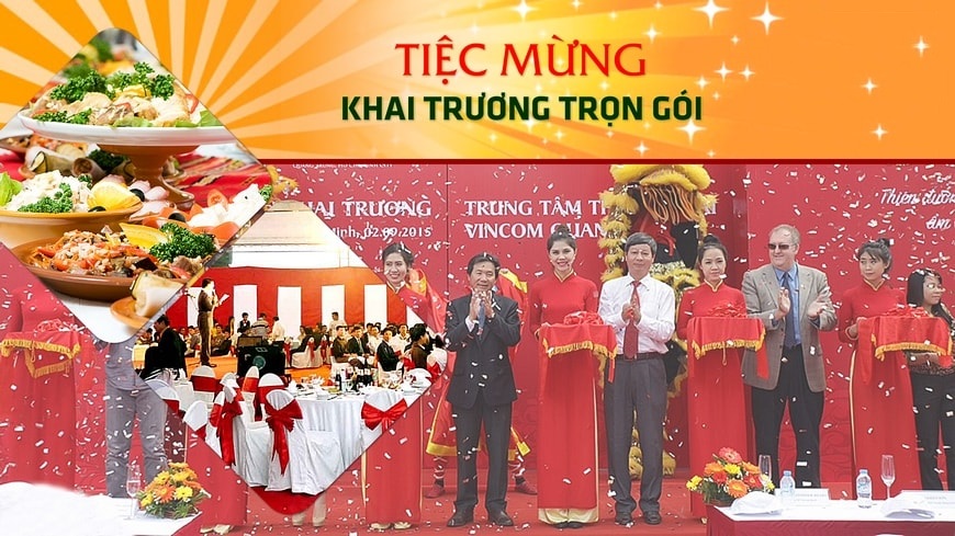 Tổ chức khai trương trọn gói